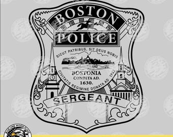 Boston, Massachusetts Police Sergeant Badge - SVG Vector File for Laser, CNC, Vinyl Cutters, Etc. | Instant Download