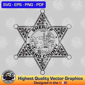 May include: Black and white illustration of a sheriff's star badge with the words "Fresno County Sheriff" and "Eureka" inside. The badge features a stylized image of a woman holding a spear and a bear.