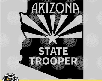 Arizona State Trooper Patch svg eps png pdf File for Laser CNC Vinyl Cutters Digital Download