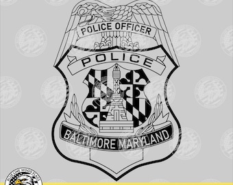 Baltimore, Maryland Police Officer Badge SVG Vector File for Laser, CNC, Vinyl Cutters, Etc. | Instant Download