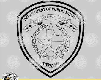 May include: A black and white graphic design of the Texas Highway Patrol badge. The shield-shaped emblem features the text Department of Public Safety and Texas Highway Patrol, a central star with a Texas state map outline, and the word Texas.
