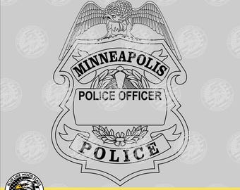 Minneapolis Minnesota Police Officer Badge svg eps png pdf File for Laser CNC Vinyl Cutters Digital Download