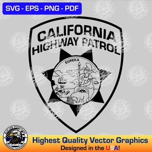 May include: A black and white graphic design of the California Highway Patrol badge, featuring a shield shape with the text CALIFORNIA HIGHWAY PATROL, a central star, and the California state seal depicting a figure, a bear, and a ship.