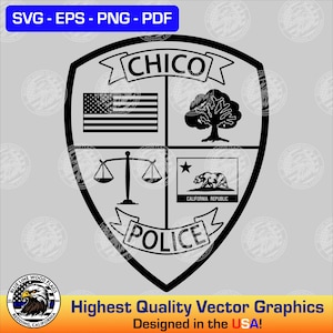 May include: A black and white vector graphic of a police badge featuring the word "CHICO". The badge design includes an American flag, a tree, scales of justice, and the California Republic flag. The word "POLICE" is also present, along with "Designed in the USA!"