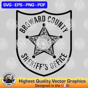Broward County Florida Sheriff Patch SVG Vector File for Laser, CNC, Vinyl Cutters, Etc. | Instant Download