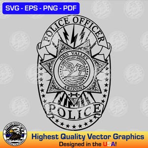 Może przedstawiać: Czarno-biała grafika wektorowa odznaki oficera policji. Odznaka zawiera napis "POLICE OFFICER" na górze, "ORO VALLEY ARIZONA" na środku i "POLICE" na dole. Odznaka jest otoczona gwiazdami i błyskawicami. Tekst "Highest Quality Vector Graphics Designed in the USA!" znajduje się na dole.