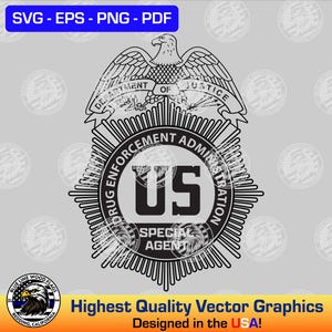 May include: Black and white vector graphic of a US Drug Enforcement Administration badge with an eagle, the words "Department of Justice", "Drug Enforcement Administration", and "Special Agent".