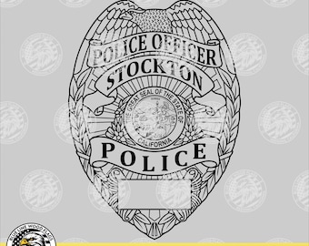 Stockton California Police Officer Badge svg eps png pdf File for Laser CNC Vinyl Cutters Digital Download