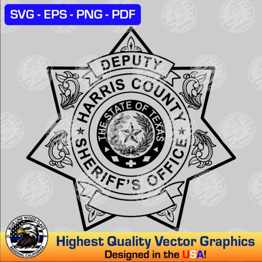 Harris County, Texas Deputy Sheriff Badge - SVG Vector File for Laser ...