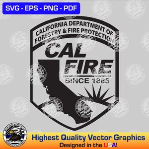 Könnte beinhalten: Schwarzweißes Vektorgrafik-Design des Logos des California Department of Forestry and Fire Protection. Das Logo zeigt einen Schild mit dem Text "CAL FIRE" und "Since 1885". Der Schild enthält auch eine stilisierte Umrandung des Bundesstaates Kalifornien.
