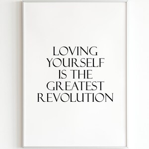 Loving Yourself is the Greatest Revolution Print, Self-Love Quote Wall Art, Inspirational Minimalist Decor, Motivational Printable Gift