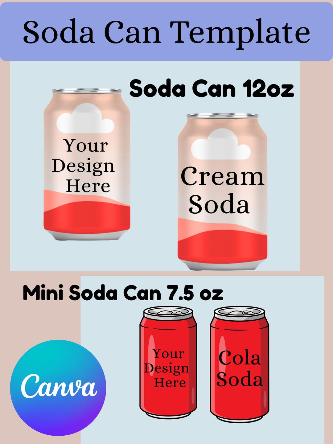 Personalized Soda Can Wrapper Template – Canva Editable | 7.5oz & 12oz ...