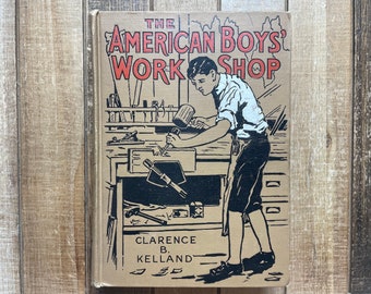 Vintage Boys Guide Book Treehouse Plans Boat Canoe Plans 1914 The American Boys Workshop 100+ Illustrations How To Make Traps