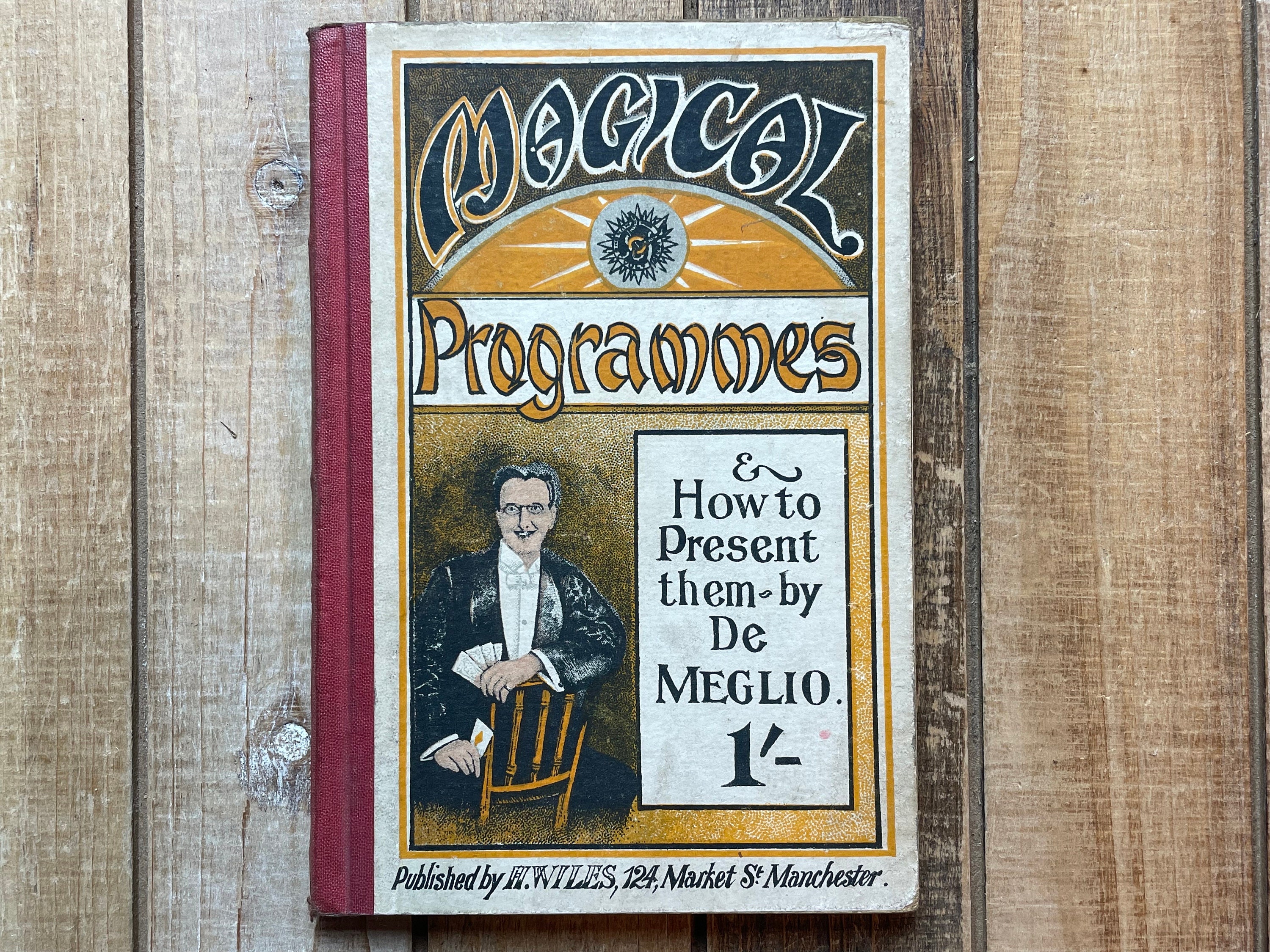 1920s Vintage Magic Occult Healing Witchcraft Spiritual Book Magical Programmes And How To Present Them