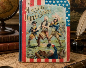 Antique 1894 History of the United States Book by Josephine Pollard, McLoughlin Brothers, Patriotic Americana Children’s History Book, Color
