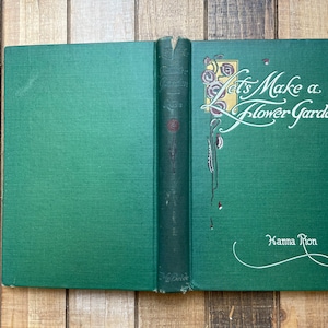 Vintage Flower Book Plant Lady Home Decor Let’s Make a Flower Garden Guide Book