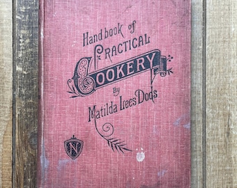 Vintage Cookbook Recipes Cook Book 1920 Handbook Of Practical Cookery