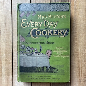 1893 Beeton’s Every Day Cookery And Housekeeping Book Vintage Recipe Cookbook