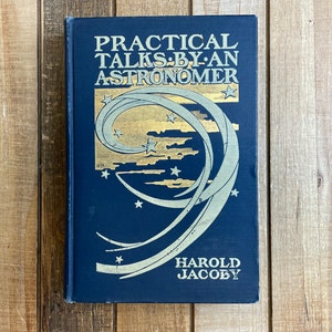 Vintage Astronomy Book Solar System Constellations Night Sky Practical Talks By An Astronomer