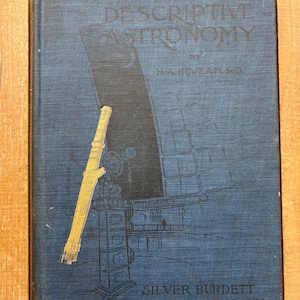 Vintage astronomy book antique stargazing science • 1909 Elements of Descriptive Astronomy by Herbert Howe • Illustrated Star Maps