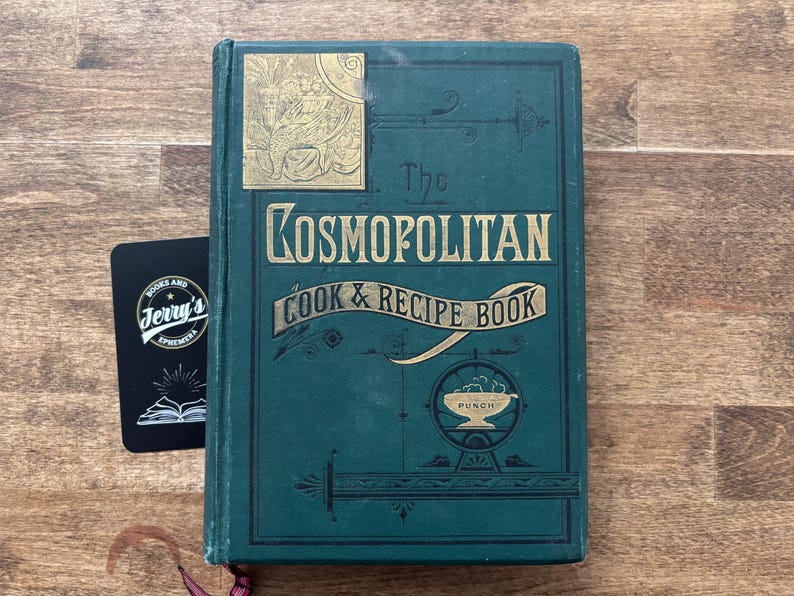 1882 Cosmopolitan Cook Recipe Book Moore & Cole Antique Cookbook Victorian Advertising Cookbook Vintage Kitchen Book image 2