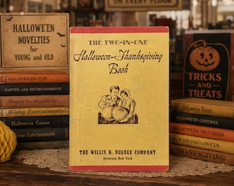Vintage 1946 Two-in-One Halloween Thanksgiving Book | Willis N. Bugbee Syracuse NY | Rare Fall Holiday Poems Plays Songs | Halloween Decor