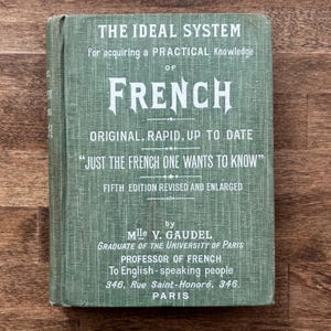 1914 How to Speak French Book – Signed by Author, Vintage Language Guide with Paris Map, Rare Collectible for French Lovers