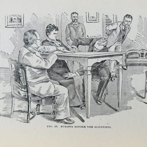 May include: A vintage monochrome illustration shows a group of men observing a figure seemingly levitating above a table. The image is titled "FIG. 28. EUSAPIA BEFORE THE SCIENTISTS." The scene is set indoors with furniture.