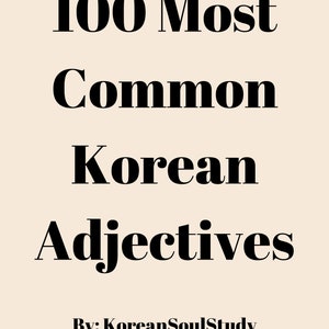 Die 100 häufigsten koreanischen Adjektive PDF