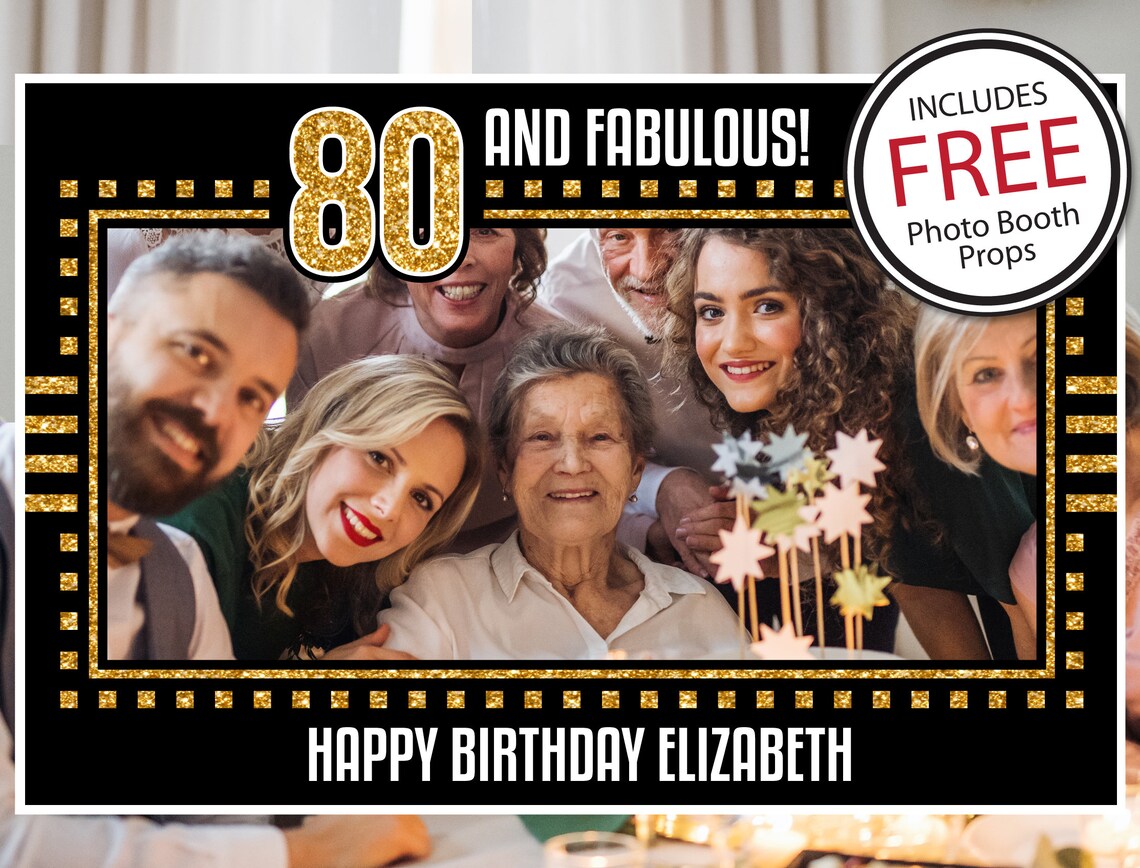 80th Birthday Photo Booth Frame and Props Digital Download Etsy