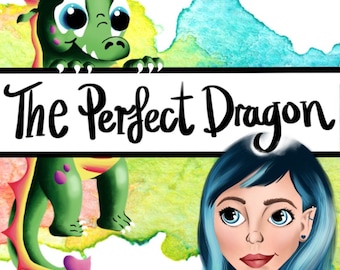 Puede incluir: Ilustración de portada de libro infantil con un dragón verde de ojos azules y el título "The Perfect Dragon". También se representa a una niña con pelo azul. El nombre de la autora, Abby Barnes, está en la parte inferior.