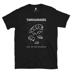 Tardigrades Tee / Sid Spidersnake / Water Bear Microbiology Microscope Biology Tiny Animals Short-Sleeve Unisex T-Shirt