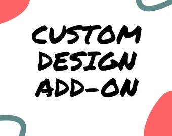 Custom Design Add-on