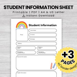 Op de afbeelding: Een wit studenteninformatieblad met een regenboog en de tekst "Student Information". Het blad bevat velden voor persoonlijke gegevens, contactpersonen voor noodgevallen en gezondheidsinformatie. De tekst "+3 PAGES w/ border designs" is ook zichtbaar.