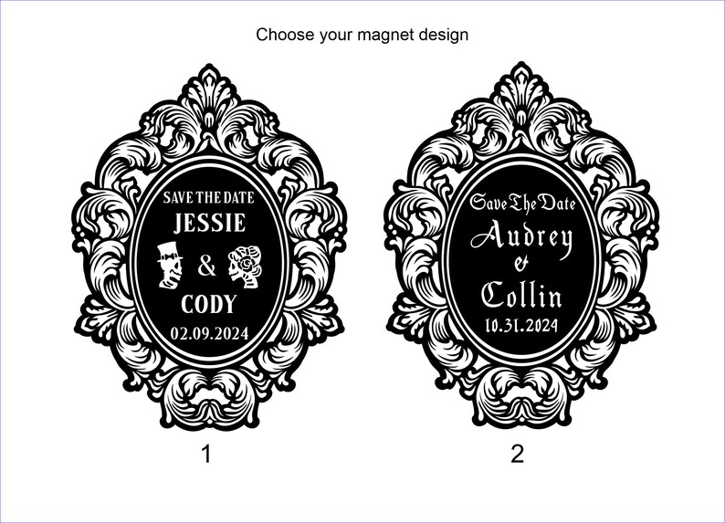 Puede incluir: Dos dise&ntilde;os de imanes para guardar la fecha en blanco y negro con marcos ornamentados. El primer dise&ntilde;o dice "Save the Date Jessie & Cody 02.09.2024". El segundo dise&ntilde;o dice "Save The Date Audrey & Collin 10.31.2024".