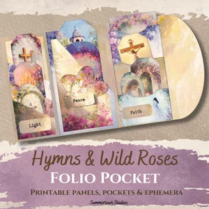 May include: A decorative folio pocket with floral and religious imagery. The design includes the words "Light", "Peace", and "Faith". The text "Hymns & Wild Roses" and "FOLIO POCKET" are also visible. The product is described as printable panels, pockets, and ephemera.