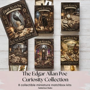 May include: The Edgar Allan Poe Curiosity Collection features eight miniature matchbox kits with intricate illustrations. Titles include The Raven's Study, The Black Cat Cabinet, The Tell-Tale Heart, The House of Usher Archive, The Masque of the Red Death Apothecary, and The Gold-Bug Explorer's Collection, all displayed in a set.