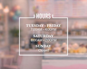 Business Hours Window Decal | Store Hours Vinyl Sign for Doors & Storefronts