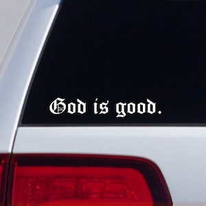 God is good.  Decal ,Car Decals For Women, Faith Mirror Decal, Cute Vinyl Decal, Christian Car Mirror Decal, Religious  Accessories