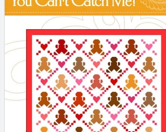 Mailing in US only >>> You Can't Catch Me Gingerbread Man Christmas/Holiday Pieced Quilt Pattern by Wendy Sheppard
