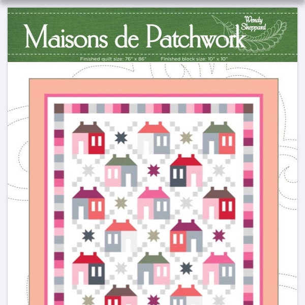 Maisons de Patchwork Quilt Digital Pattern PDF Download (House and Star Quilt)