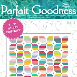 Puede incluir: Un patrón de acolchado llamado "Parfait Goodness" de Wendy Sheppard. El patrón está diseñado para ser hecho con tiras de 6,35 cm y el tamaño del acolchado terminado es de 152,4 cm por 152,4 cm. El patrón presenta un diseño geométrico colorido con octógonos y cuadrados.