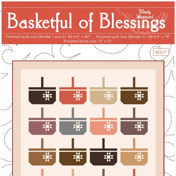 BASKETFUL OF BLESSINGS Quilt Pattern pdf, Basket and Star Quilt, Fat Quarter Friendly