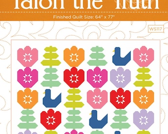 Mailing in the US ONLY>>> Talon the Truth Printed Pattern / Bird-Flower-Leaf pieced quilt pattern by Wendy Sheppard
