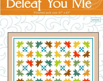 Mailing in US only >>> Beleaf You Me Autumn Fall Leaf Pieced Printed Quilt Pattern by Wendy Sheppard