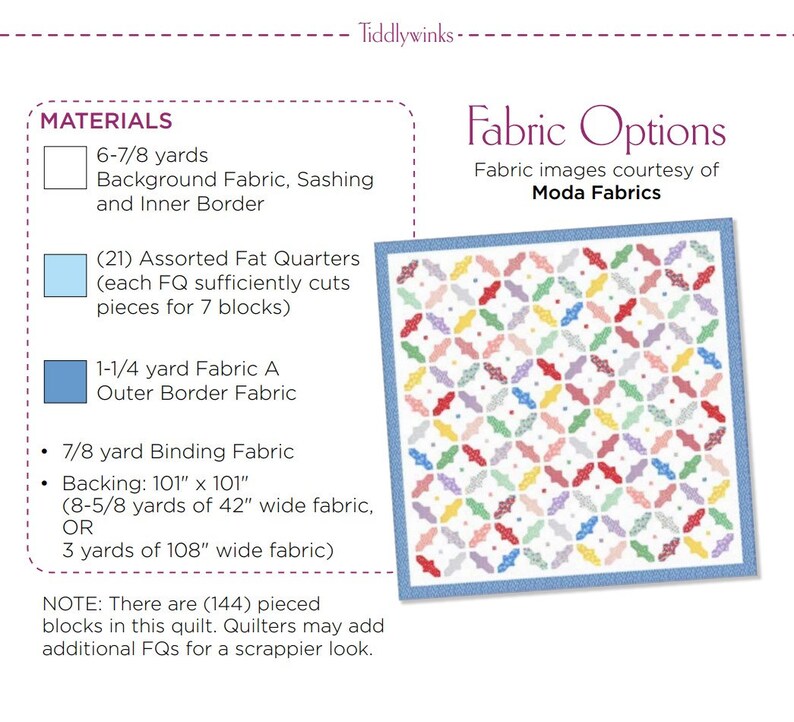 May include: A quilt pattern with instructions for making a quilt using Moda Fabrics. The quilt is made with a variety of colorful fabrics in a geometric pattern. The quilt is 101 inches by 101 inches.