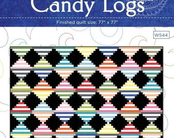 Mailing in United States only >>> CANDY LOGS Printed Quilt Pattern - Easy Courthouse Steps, Log Cabin, FQ Friendly - by Wendy Sheppard