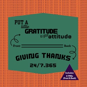 Faith Quote PNG Bundle, Gratitude & Thanksgiving Bible Verses, Christian Shirt Design, 1 Thessalonians 5:18, Give Thanks Always, 24/7