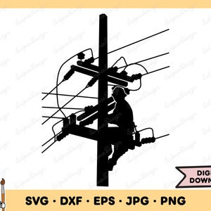Lineworker Lineman SVG Lineman PNG Lineman Clip Art Cut File Silhouette Instant Digital Download