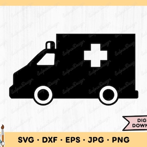 Ambulance SVG Medical Clip Art Ambulance Cut File Ambulance Silhouette Instant Digital Download